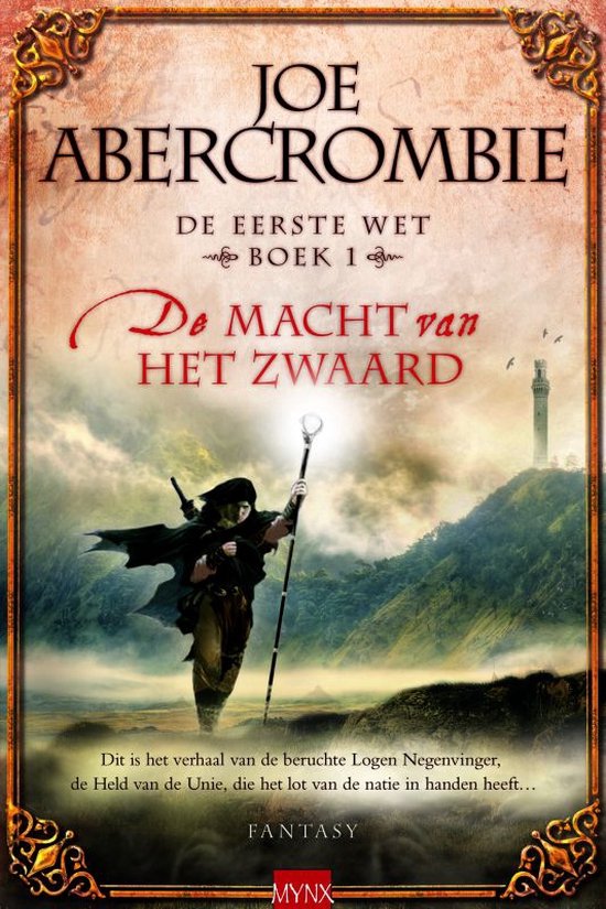 Nederlandse boekomslag van De macht van het zwaard door Joe Abercrombie