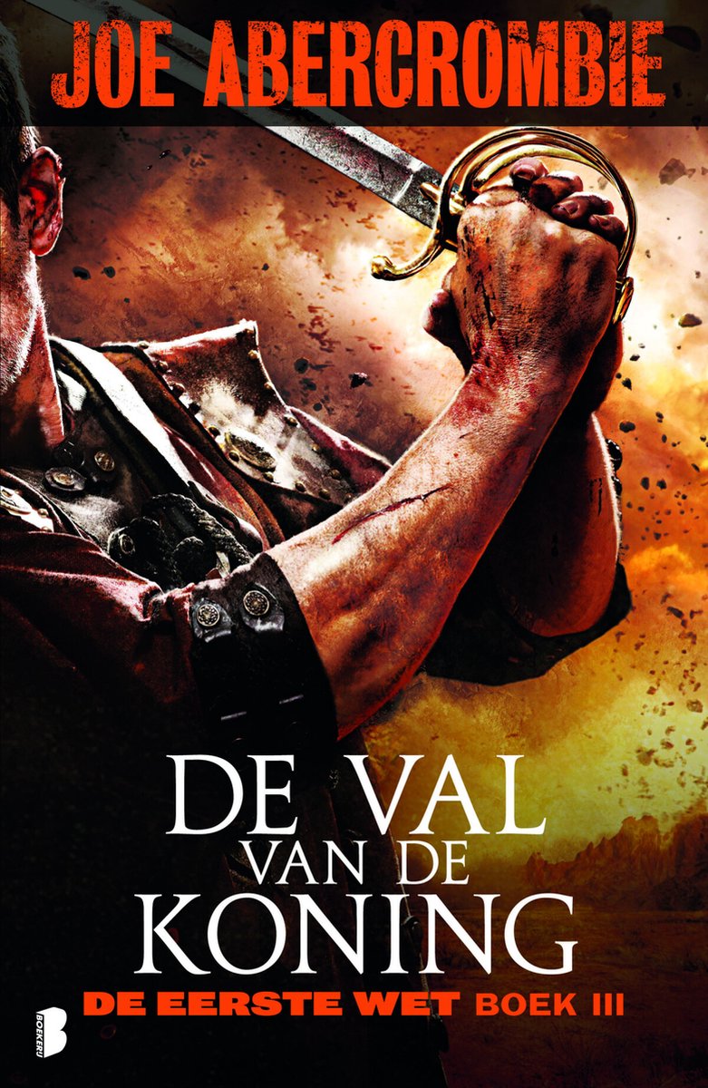 Nederlandse boekomslag van De val van een koning door Joe Abercrombie